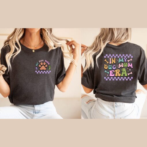 in my dog mom era shirt funny dog lover t shirt pet mama tee unique gift for dog lovers and pet owners galco