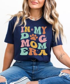 in my dog mom era t shirt funny dog lover shirt cute dog mom tee personalized gifts for dog moms 4msun