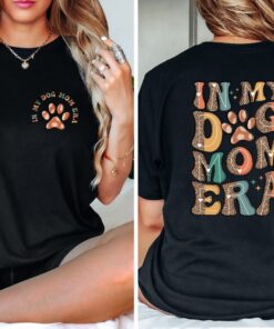 in my dog mom era t shirt funny dog mama shirt for pet lovers unique dog lover gift cute dog mom sweatshirt uoise