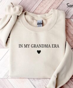 in my grandma era sweatshirt best grandma shirt promoted to grandma t shirt unique gift for grandmas and new grandmothers tifdg