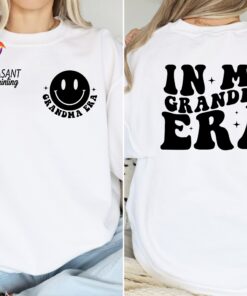 in my grandma era sweatshirt new grandma shirt mothers day gift cute grandma t shirt unique gift for grandmothers hw09u