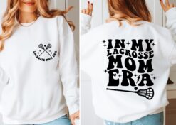 in my lacrosse mom era sweatshirt retro crewneck cute mom shirt for mothers day gifts best mom ever shirt b1wyz