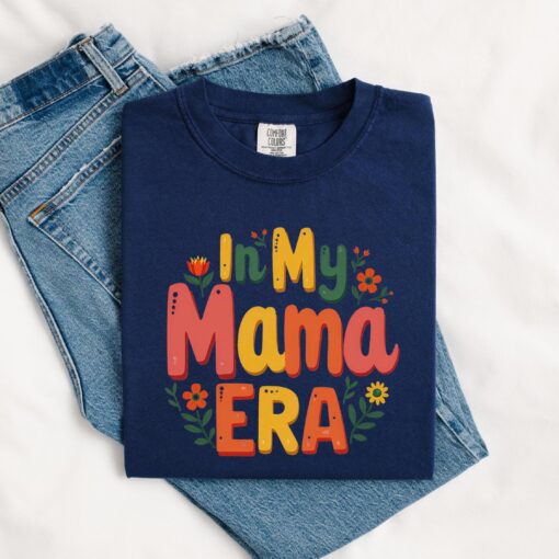 in my mama era shirt for new moms comfortable t shirt pregnancy reveal baby shower gift cute mom life tee