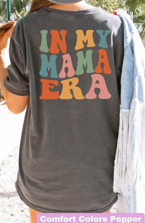 in my mama era shirt for new moms funny mom life t shirt mothers day gift expecting mom pregnancy reveal shirt vuj5b