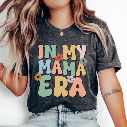 in my mama era shirt retro mom life t shirt sweatshirt expecting mom gift mothers day gift pregnancy reveal