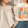 in my mama era sweatshirt for expecting moms cute mom life shirt unique mothers day gift pregnancy reveal sweater f4mae