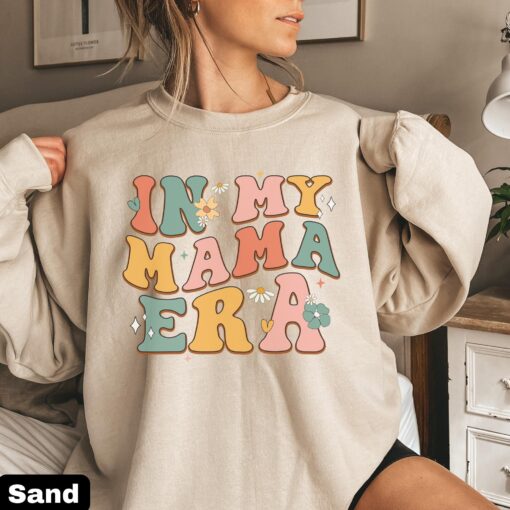 in my mama era sweatshirt retro mom life shirt for new moms expecting moms mothers day gifts pregnancy reveal bq7la