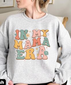 in my mama era sweatshirt retro mom life shirt for new moms expecting moms mothers day gifts pregnancy reveal rq1bi