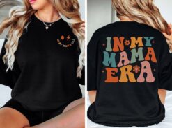 in my mama era sweatshirt retro mom life shirt funny gift for new moms expecting moms mothers day pregnancy reveal xulvz