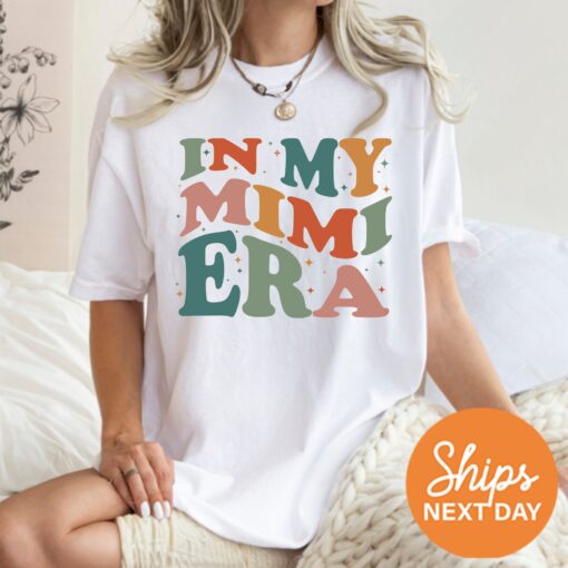 in my mimi era shirt for grandma funny gift best grandma shirt from grandson or granddaughter cool mimi t shirt dsnvg