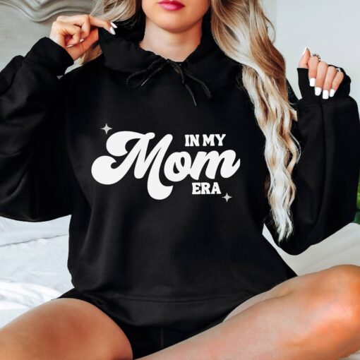 in my mom era hoodie retro mom life sweatshirt best gift for new moms and birthday celebrations w2icp