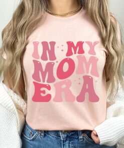 in my mom era shirt cute mom tee retro mama love t shirt perfect for mothers day gifts and celebrating mom life vz409