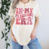 in my mom era shirt for new moms and mothers to be funny pregnant mom t shirt ideal gift for expecting moms qwkqj scaled