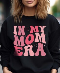 in my mom era sweatshirt retro hoodie cute mothers day shirt best mom gift for wife and mother life xwiza