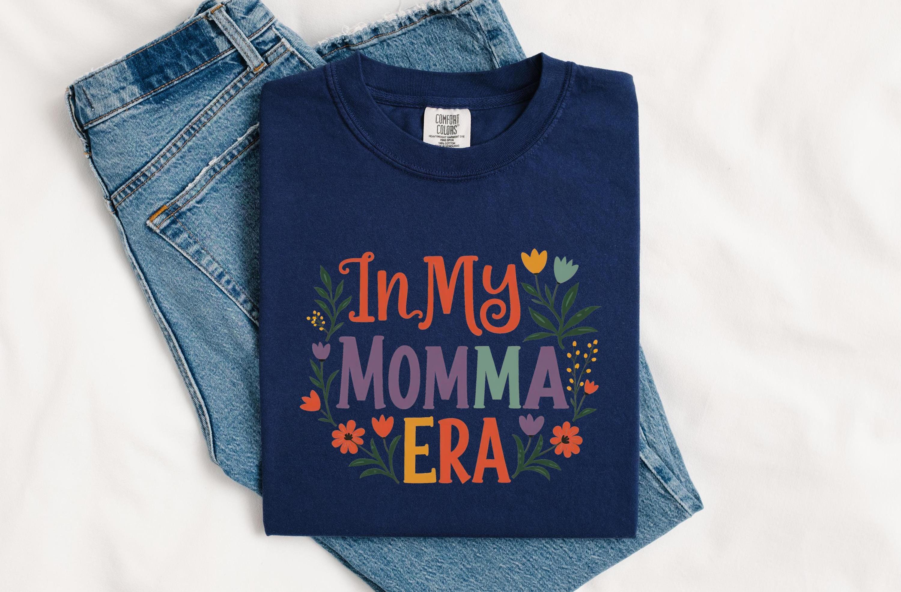 in my momma era t shirt for first mothers day retro mom shirt celestial design cute mom life shirt nwvti scaled