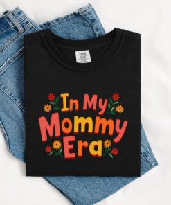 in my mommy era t shirt retro mom shirt for first mothers day celestial design best mom ever shirt twwhb