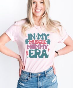 in my muscle mommy era shirt for fitness moms weightlifting sweatshirt cute mom gift for mothers day r6r1g