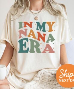 in my nana era shirt best nana shirt cute grandma t shirt pregnancy announcement gift for grandma bhpzg