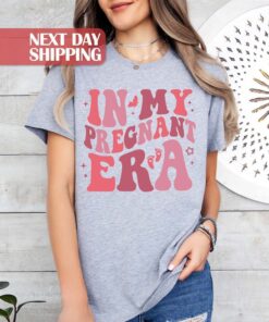 in my pregnancy era shirt for moms to be funny new mama tee gender reveal gift for pregnant mothers 7zmwr