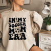 In My Soccer Mom Era Shirt for Game Day Soccer Mama Sweatshirt Sports Mom Gifts and Apparel 4 in my soccer mom era shirt for game day soccer mama sweatshirt sports mom gifts and apparel xmgqu scaled
