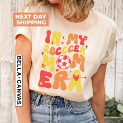 in my soccer mom era shirt funny soccer mom t shirt game day sport hoodie for soccer moms and fans 7zo8z