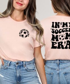 in my soccer mom era sweatshirt sports mom hoodie for mothers day best mom ever shirt dhjur