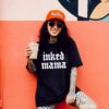Inked Mama Tee Shirt for Moms Retro Punk Grunge Style Tattooed Mom Shirt Trendy Edgy WomenÃ¢â‚¬â„¢s Fashion T-Shirt