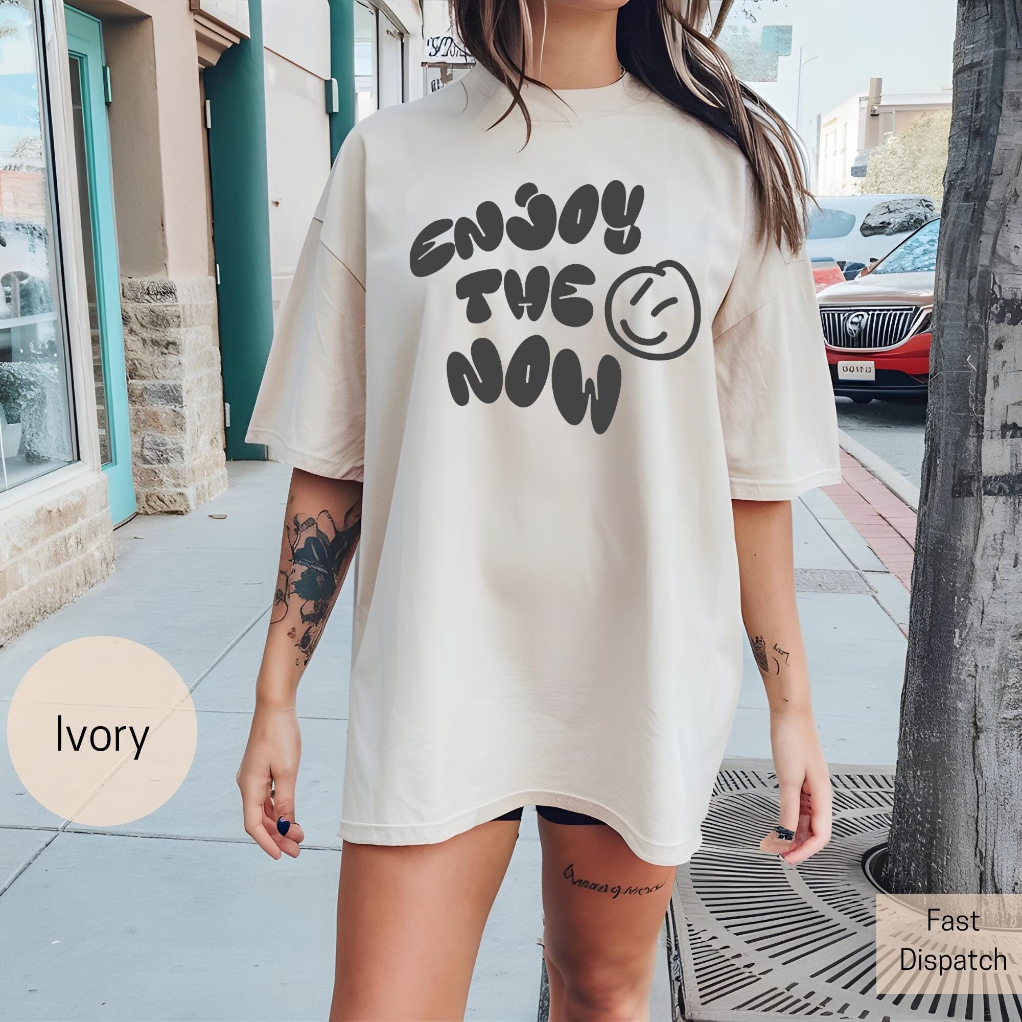 inspirational quote shirt for women enjoy the now mental health tee sassy boho style positive vibes t shirt hcgf9