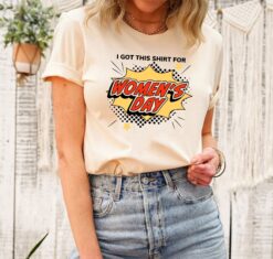 international womens day shirt for womens history month 2024 celebrate womens rights and empowerment t shirt pe50c