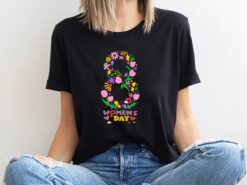 international womens day shirt strong woman floral design march 8 feminist t shirt for women empowerment tolpy