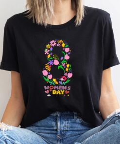 international womens day shirt strong woman floral design march 8 feminist t shirt for women empowerment tolpy