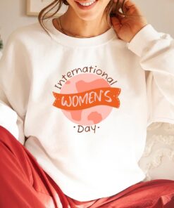 international womens day sweatshirt strong woman shirt feminist floral design for empowered women qnlej