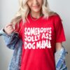 jolly dog mama shirt funny dog mom tee sweatshirt for dog lovers christmas gift unique dog mom apparel xoydf scaled