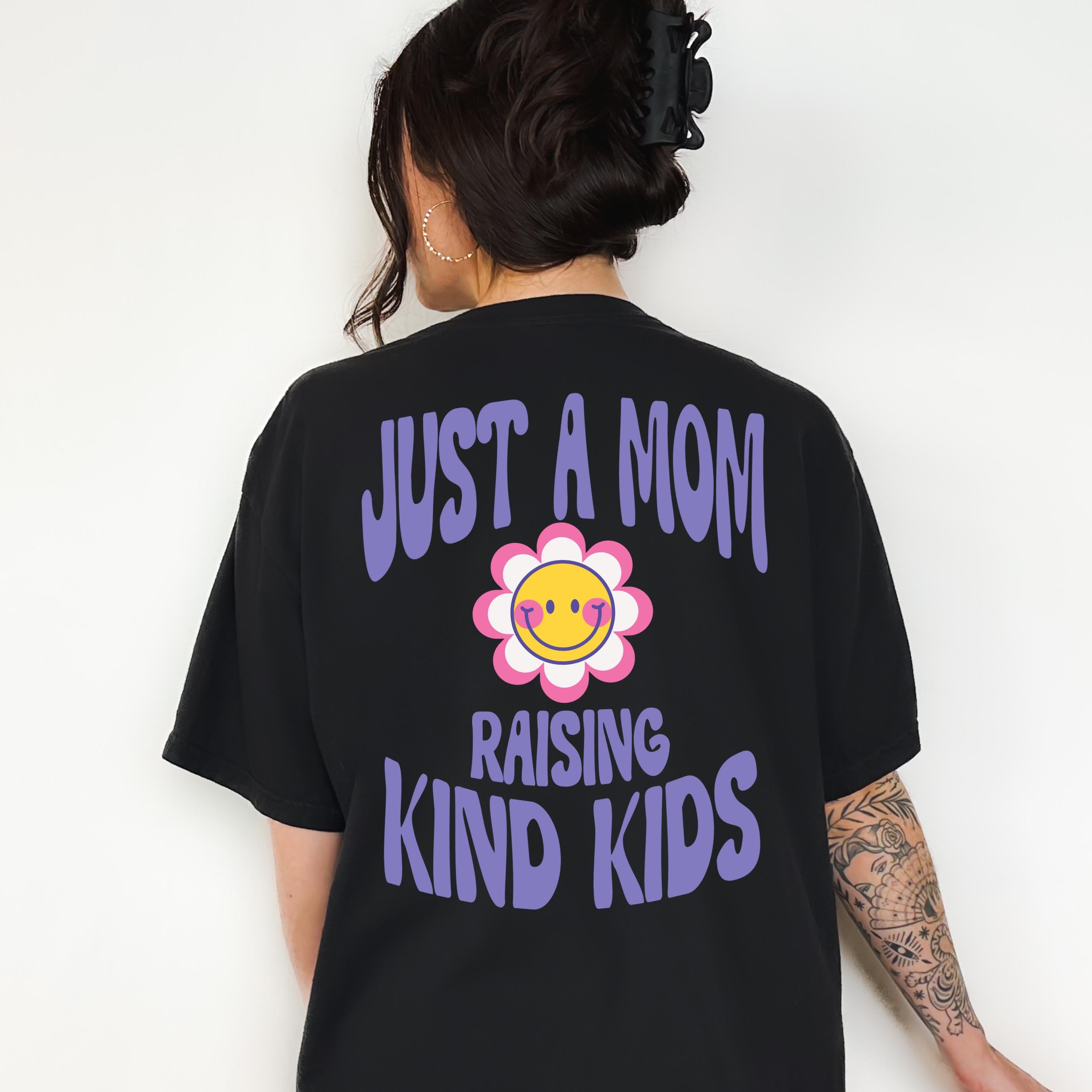 just a mom raising kind kids vintage graphic tee for women funny mom shirt best mom ever gift udvff scaled