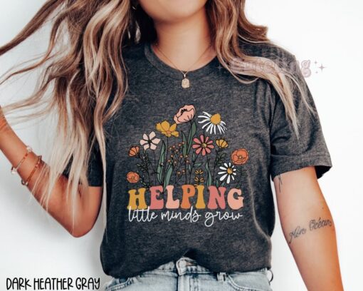 kindergarten teacher shirt helping little minds grow wildflowers plus size teacher life top unique teacher gifts tbd42