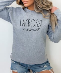 lacrosse mom sweatshirt senior lacrosse mama shirt unique gifts for lacrosse moms comfortable and stylish apparel 4kxz5