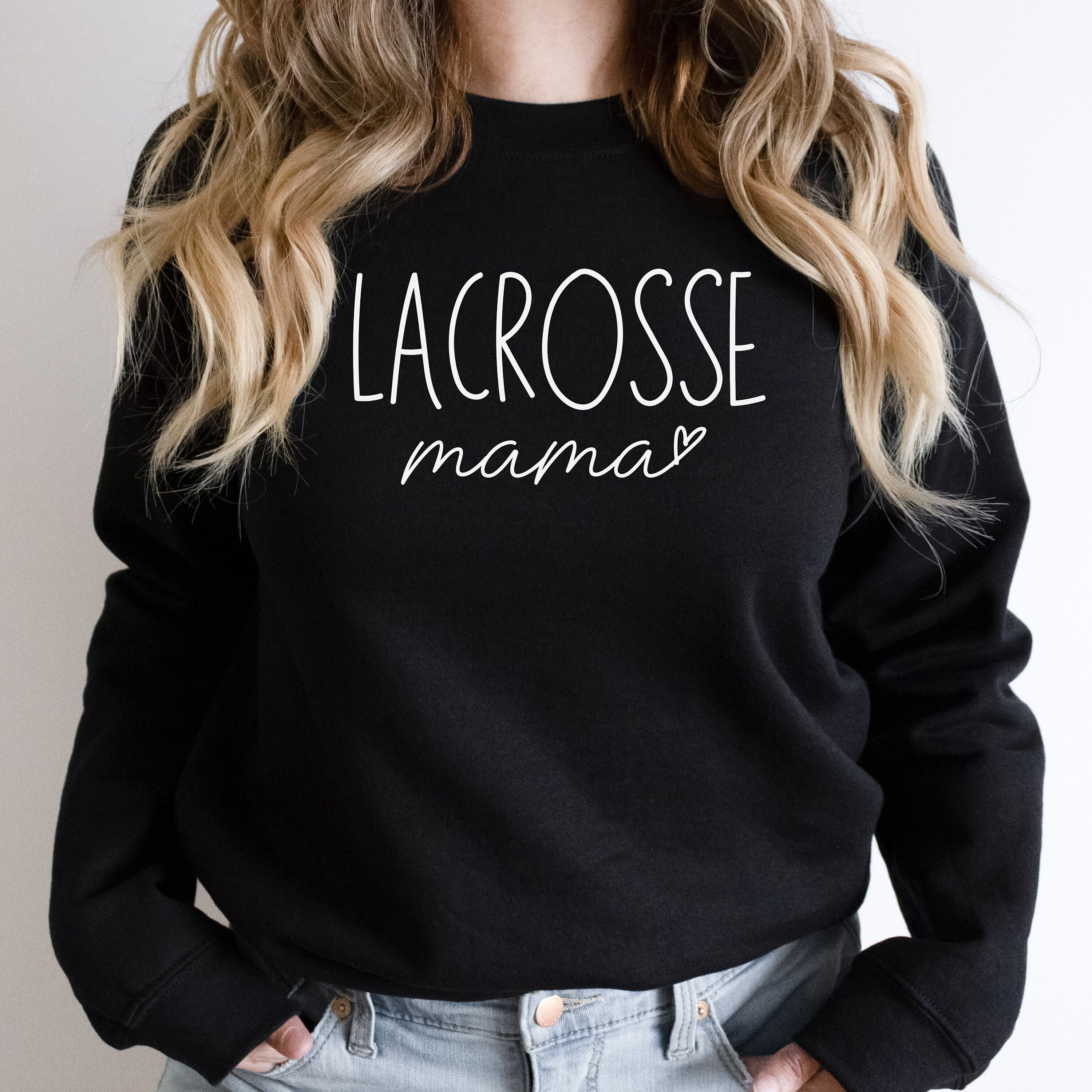 lacrosse mom sweatshirt senior lacrosse mama shirt unique gifts for lacrosse moms comfortable and stylish apparel dwv3q