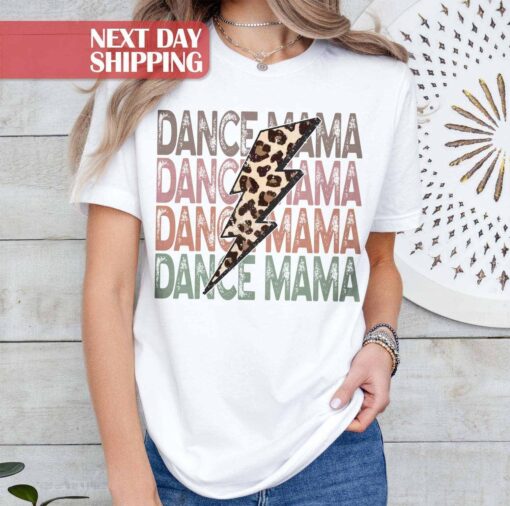 leopard dance mama shirt for moms who love dance life unique gifts for dance teachers and dance moms