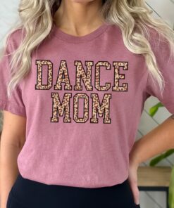 leopard dance mom shirt cheetah print tee funny dance mom t shirt for dance team gifts and apparel etcti