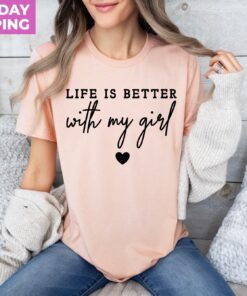 life is better with my girls shirt mom of girls tee funny mom life t shirt for mothers day gifts cfqnr