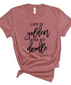 life is golden doodle shirt for goldendoodle moms best mom gift for dog lovers and goldendoodle owners gfvru