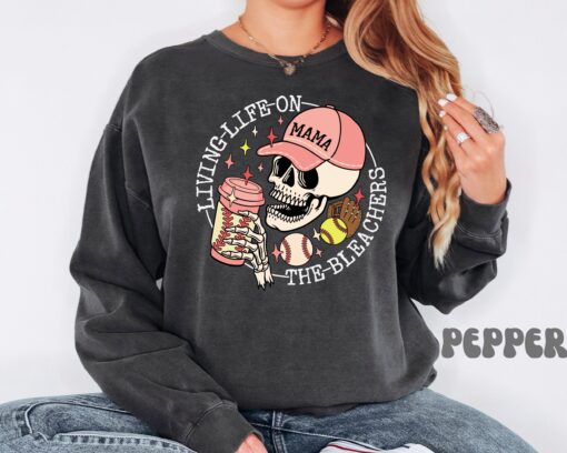 living life on the bleachers mama shirt sports mom sweatshirt baseball mom tee funny sports mama top