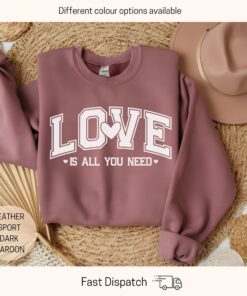 love is all you need valentines day sweatshirt cute love sweater for girlfriend unique valentine gift ghbz5