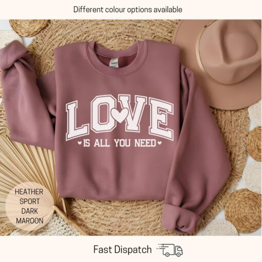 love is all you need valentines day sweatshirt cute love sweater for girlfriend unique valentine gift ghbz5