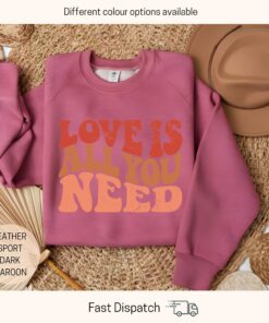 love is all you need valentines day sweatshirt cute love sweater for girlfriend valentines gift idea jsot1