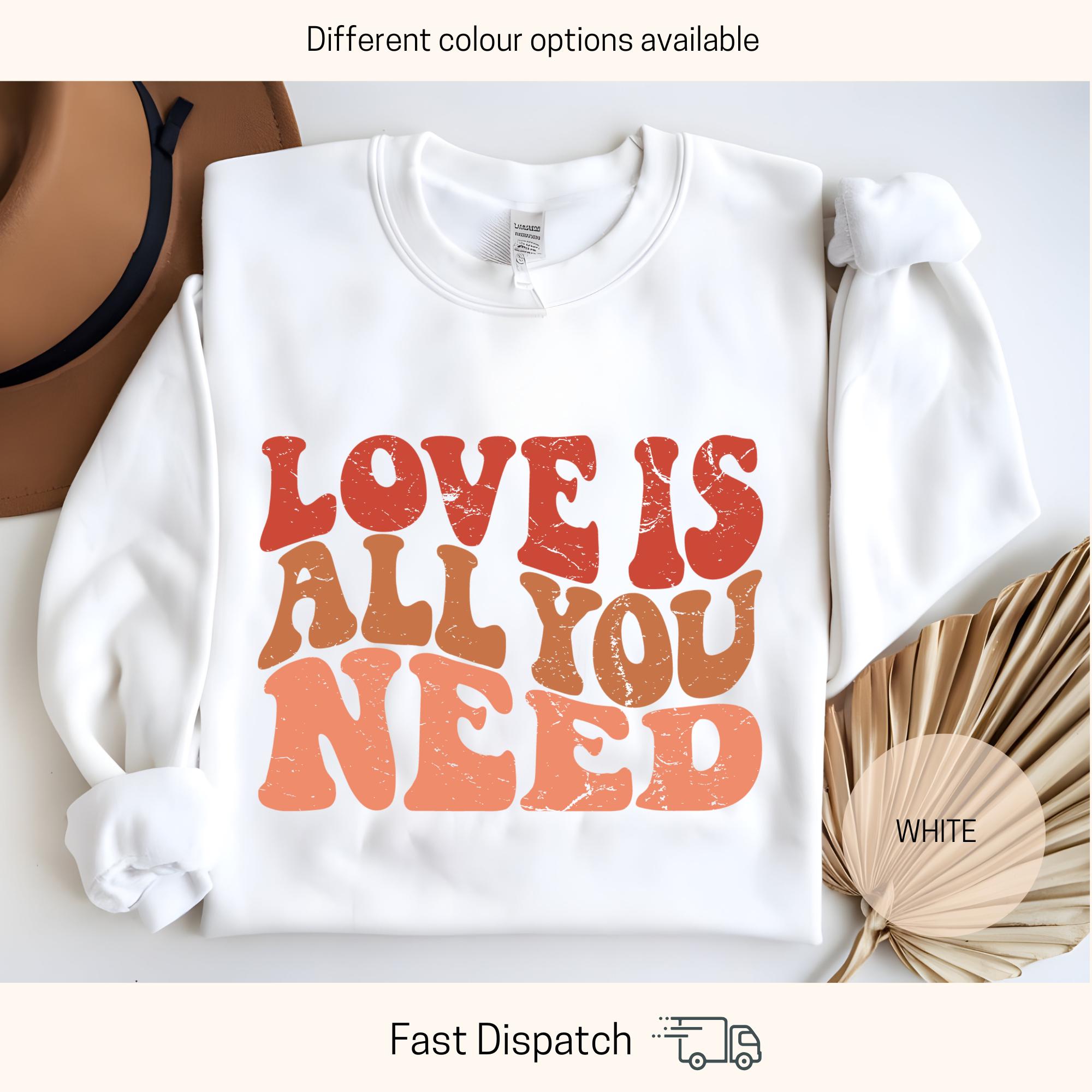 love is all you need valentines day sweatshirt cute love sweater for girlfriend valentines gift idea vlrmy