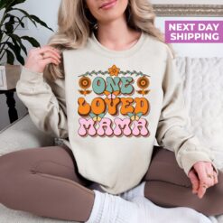loved mama sweatshirt and shirt for mom life unique mothers day gift cute mom t shirt for one loved mama vkgbl scaled