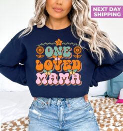 loved mama sweatshirt and shirt for mom life unique mothers day gift cute mom t shirt for one loved mama y8gbf scaled