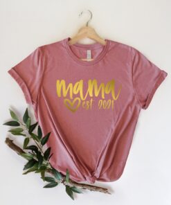 mama est 2021 shirt for mom life funny mommy t shirt cute mothers day gift personalized mom to be shirt nfv3d