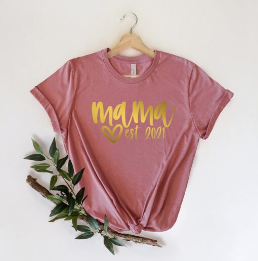 mama est 2021 shirt for mom life funny mommy t shirt cute mothers day gift personalized mom to be shirt nfv3d scaled